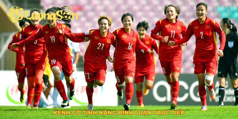Luong Son TV có tính năng bình luận trực tiếp